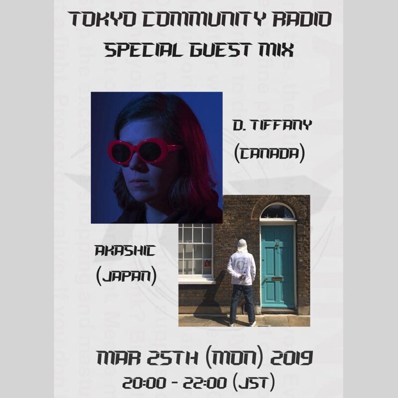 Tokyo Community Radio Presents: Guest Mix w/ D. Tiffany, Akashic Crew
