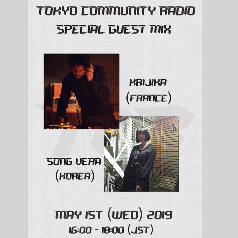 Tokyo Community Radio Presents: Guest Mix w/ Krijka, Song Vera