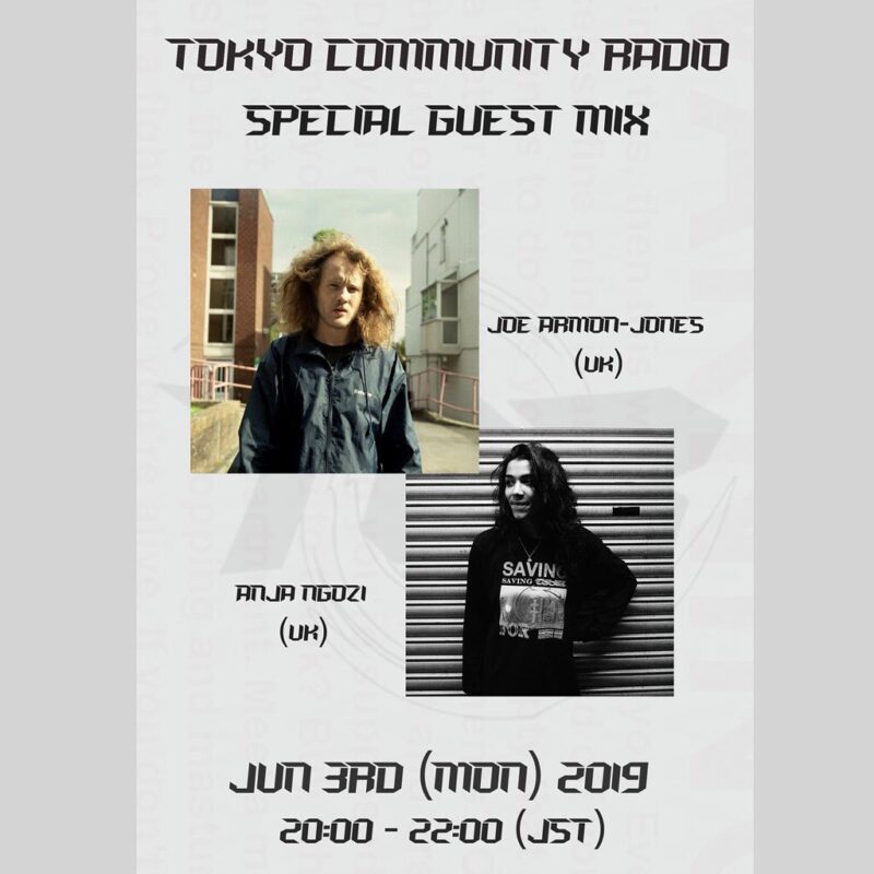 Tokyo Community Radio Presents: Guest Mix w/ Joe Armon-Jones, Anja Ngozi