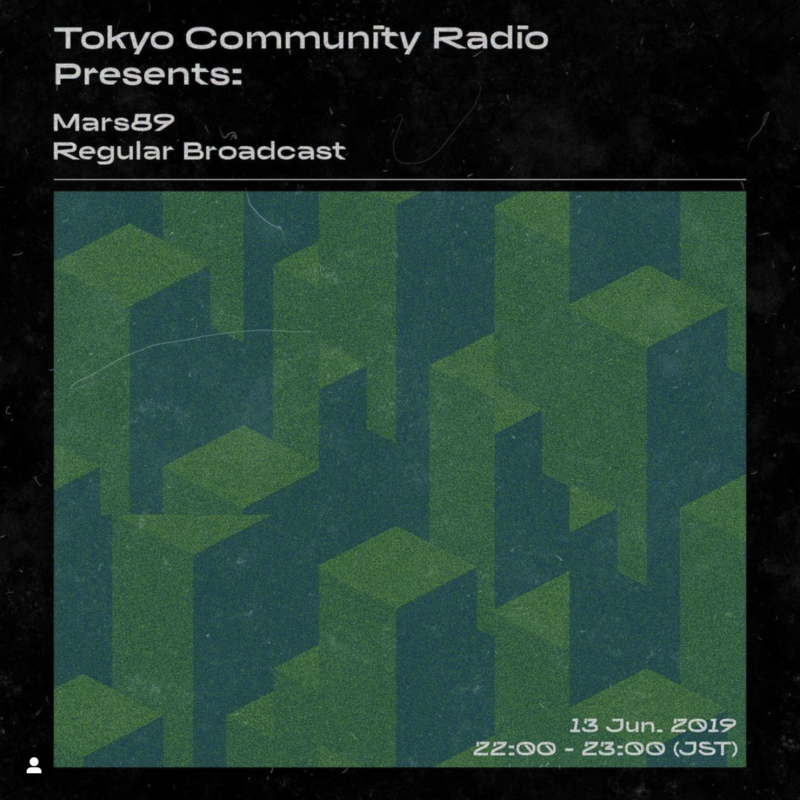 Tokyo Community Radio Predsents: “New Resident Special” w/ Mars89