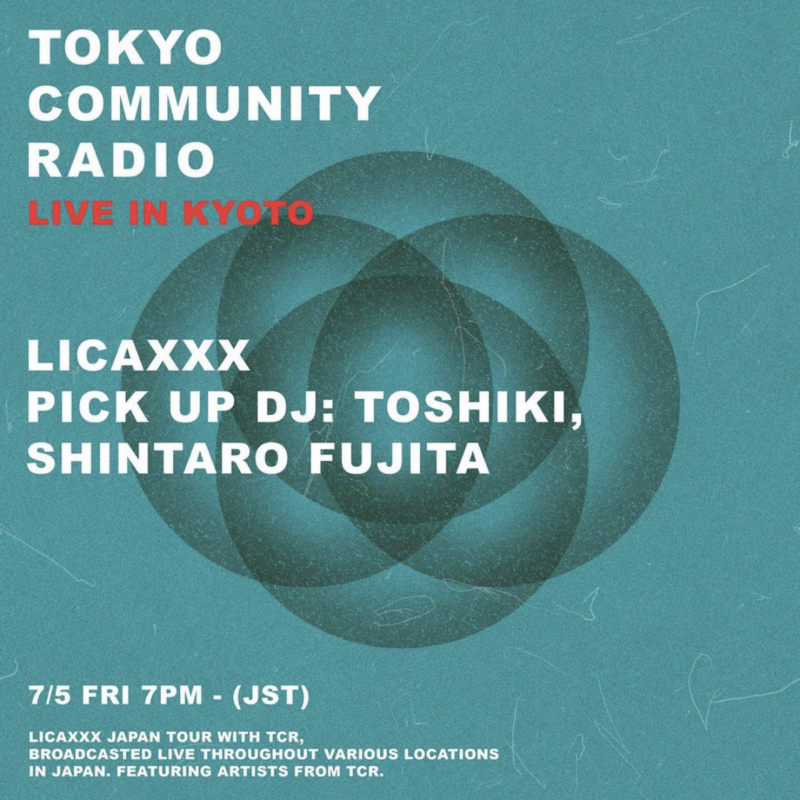 Licaxxx Japan Tour with TCR: Live in KYOTO w/ Toshiki, Sintaro Fujita