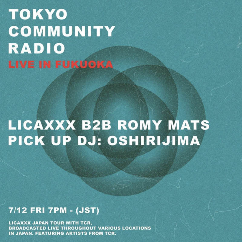 Licaxxx Japan Tour with TCR: Live in FUKUOKA w/ Oshirijima, Licaxxx B2B Romy Mats