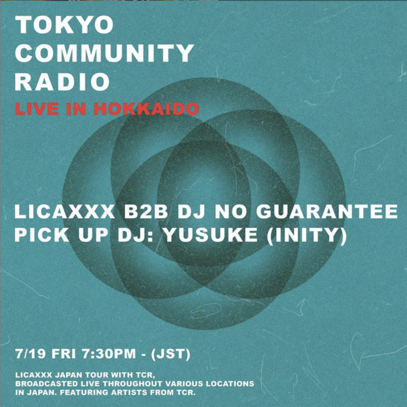 Licaxxx Japan Tour with TCR: Live in SAPPORO w/ YUSUKE, Licaxxx B2B DJ No Gurantee