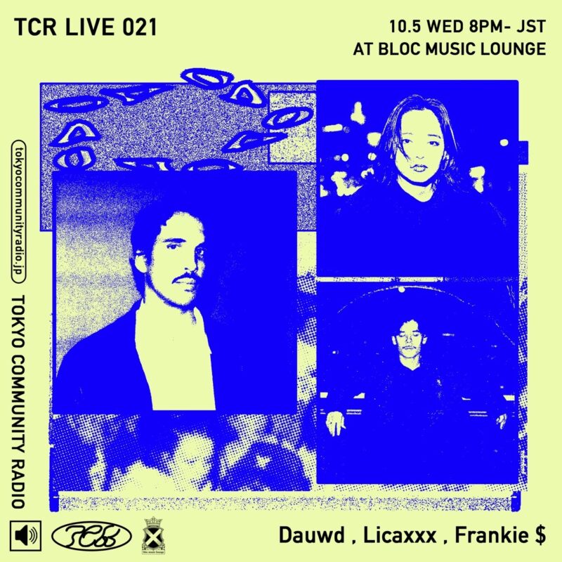 Special Program w/ Dauwd, Licaxxx, Frankie $