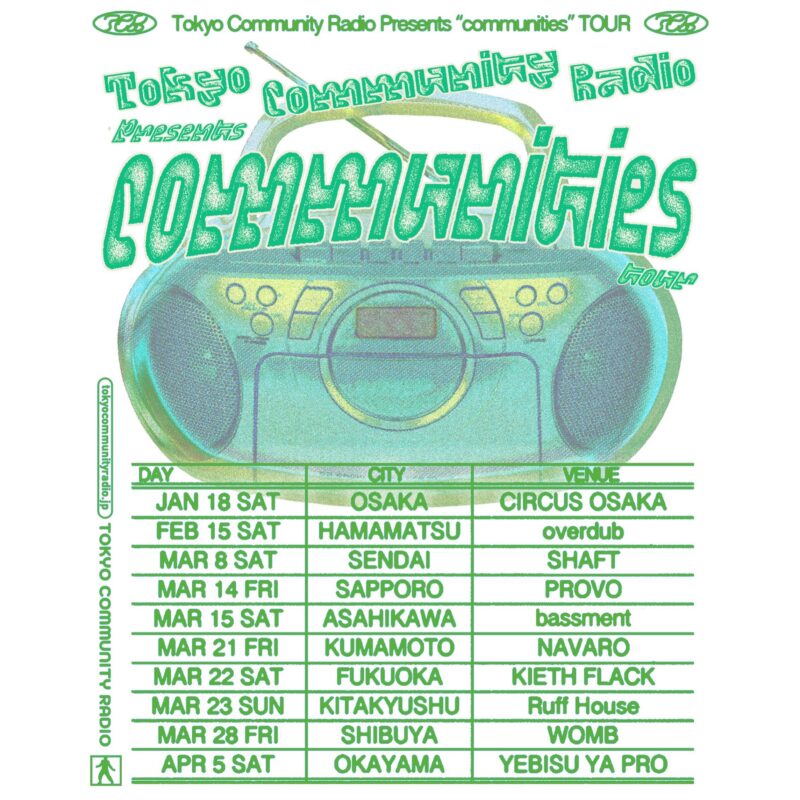 Tokyo Community Radio presents “communities” Tour