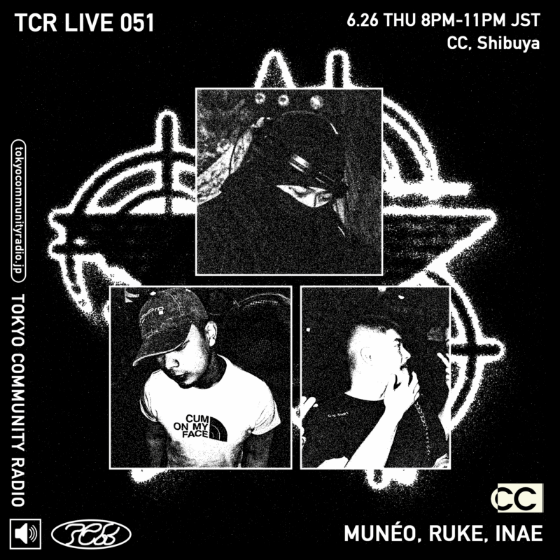 Monthly Program : June w/ MUNÉO,RUKE,INAE