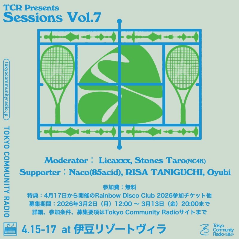Tokyo Community Radio Presents “sessions” vol.7